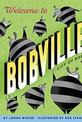 Cover Art for 9780593122730, Welcome to Bobville: City of Bobs by Jonah Winter