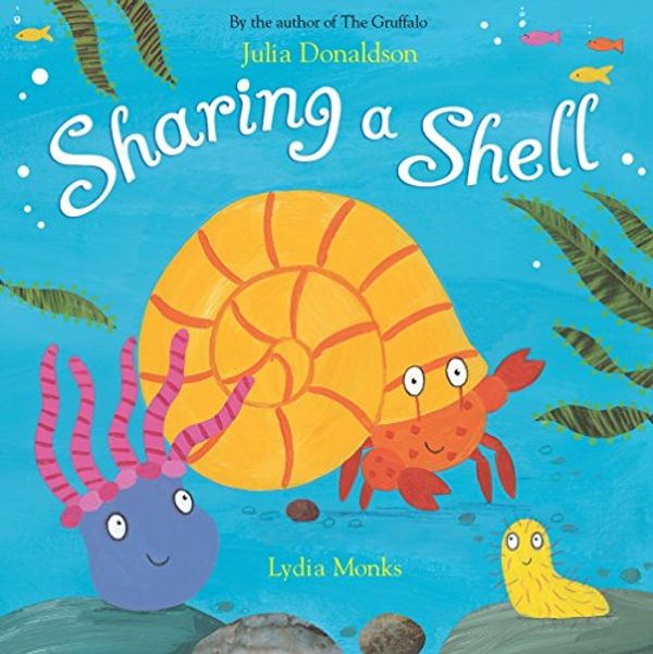 Cover Art for 9781405020473, Sharing a Shell by Julia Donaldson