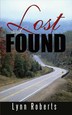 Cover Art for 9781456768829, Lost and Found by Lynn Roberts