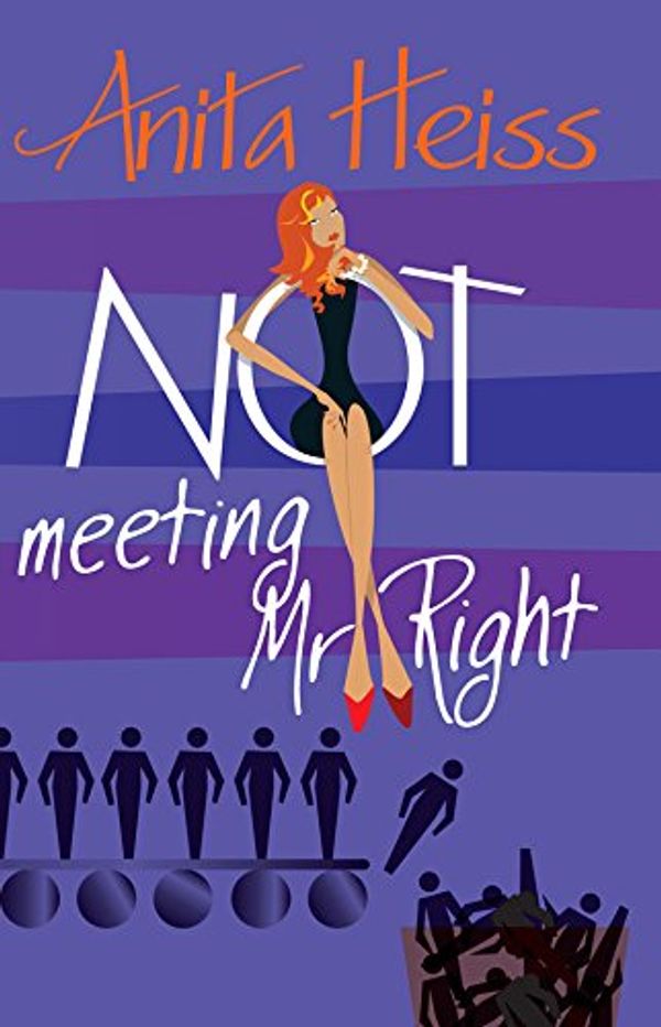 Cover Art for B004T6E4A8, Not Meeting Mr Right by Anita Heiss