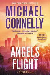 Cover Art for 9781538762707, Angels Flight (Harry Bosch Novel) by Michael Connelly