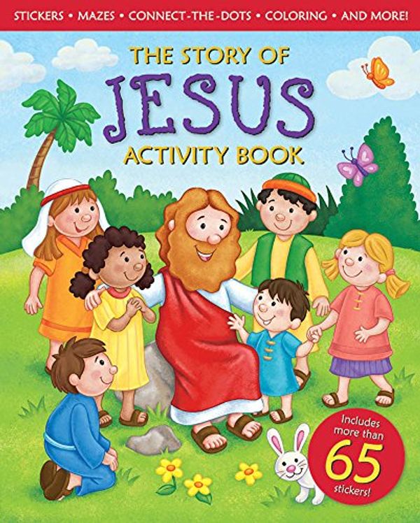 Cover Art for 9780824956592, The Story of Jesus Activity Book by Michelle Medlock Adams