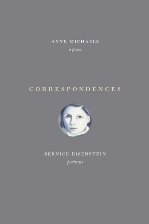 Cover Art for 9780771056512, Correspondences by Anne Michaels