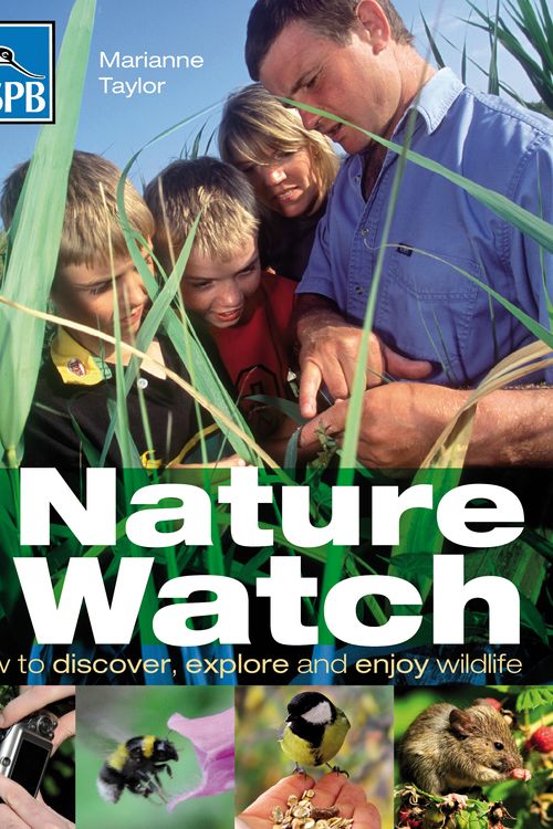 Cover Art for 9781408139745, RSPB Nature Watch by Marianne Taylor