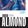 Cover Art for 9780340969953, Clay by David Almond