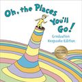 Cover Art for 9780679905271, Oh, the Places You'll Go by Dr. Seuss