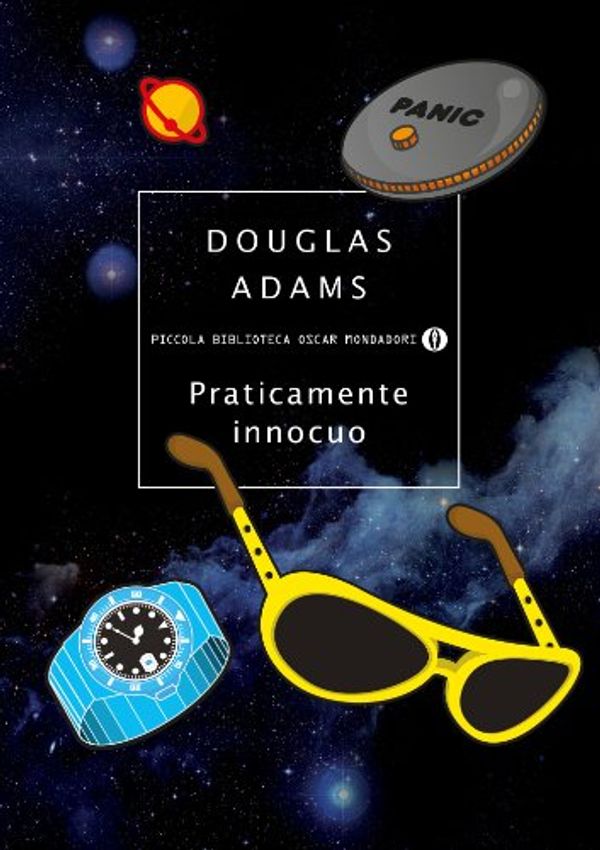 Cover Art for B007BYRYTS, Praticamente innocuo by Douglas Adams