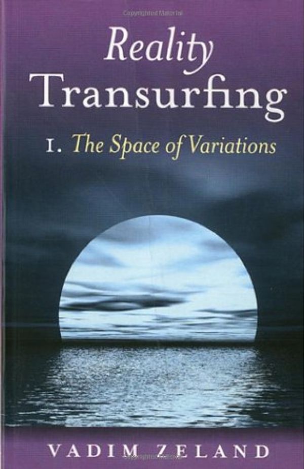 Cover Art for 9781846941221, Reality Transurfing 1 by Vadim Zeland