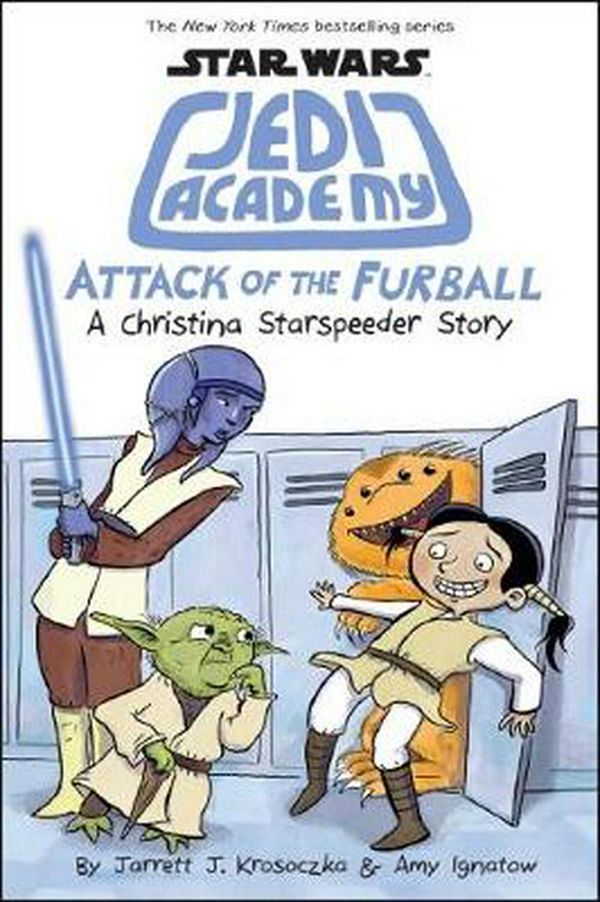 Cover Art for 9781743833728, Star Wars Jedi Academy (Book 8) by Jarrett J Krosoczka