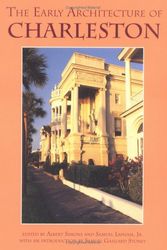 Cover Art for 9780872497085, The Early Architecture of Charleston by Albert Simons