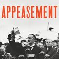 Cover Art for 9780451499844, Appeasement: Chamberlain, Hitler, Churchill, and the Road to War by Tim Bouverie