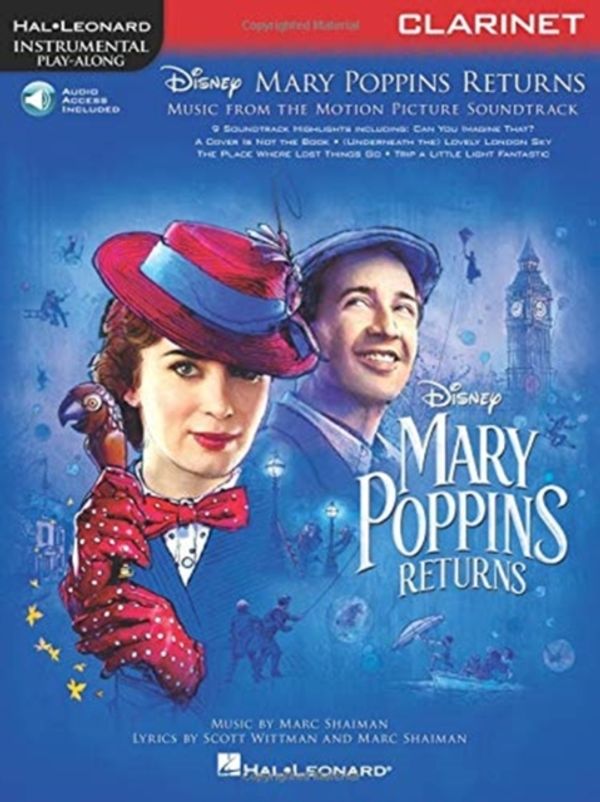Cover Art for 9781540045867, Mary Poppins Returns for Clarinet: Instrumental Play-Along Series by Hal Leonard Publishing Corporation