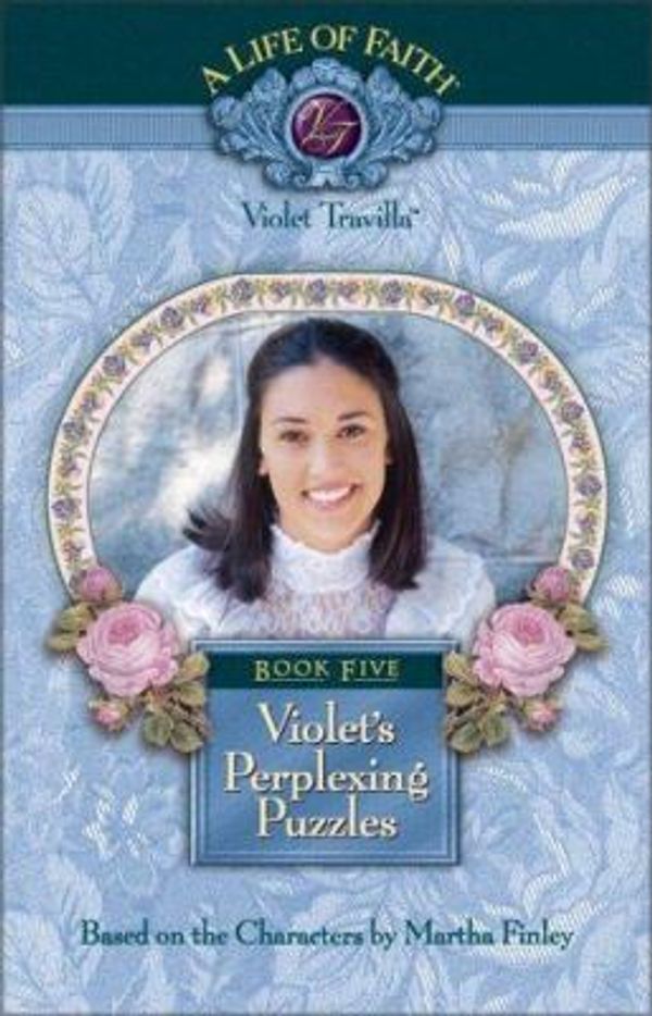 Cover Art for 0025986749217, Violet's Perplexing Puzzles by Martha Finley