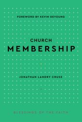 Cover Art for 9798887790404, Church Membership by Cruse, Jonathan Landry
