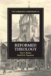 Cover Art for 9781107690547, The Cambridge Companion to Reformed Theology (Cambridge Companions to Religion) by Paul T. Nimmo