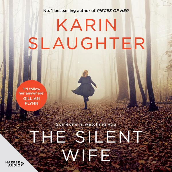 Cover Art for 9781460785836, The Silent Wife by Karin Slaughter, Laurence Bouvard