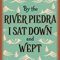 Cover Art for 9780722535202, By the River Piedra, I Sat Down and Wept by Paulo Coelho