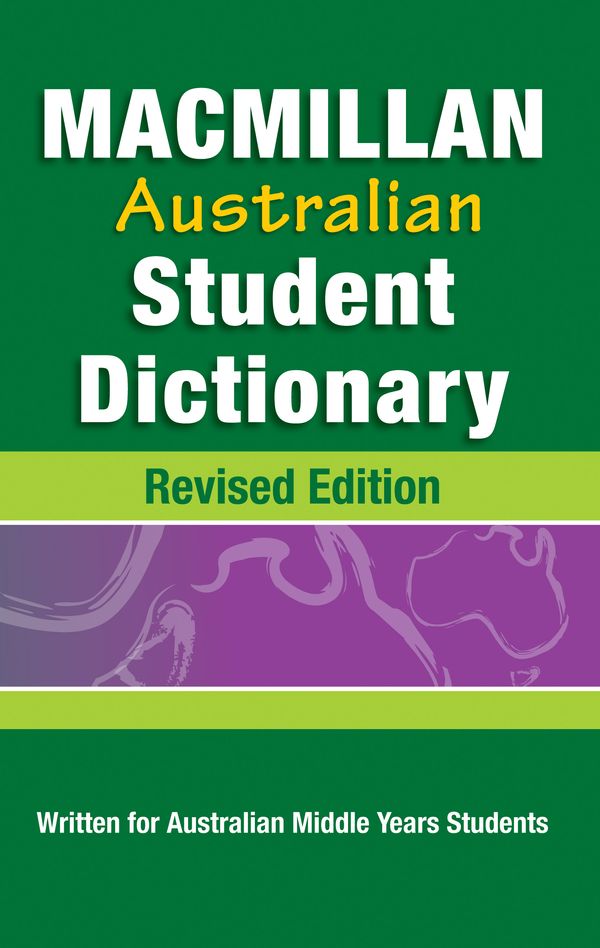 Cover Art for 9781420280036, Macmillan Australian Student Dictionary by Macmillan Education Staff