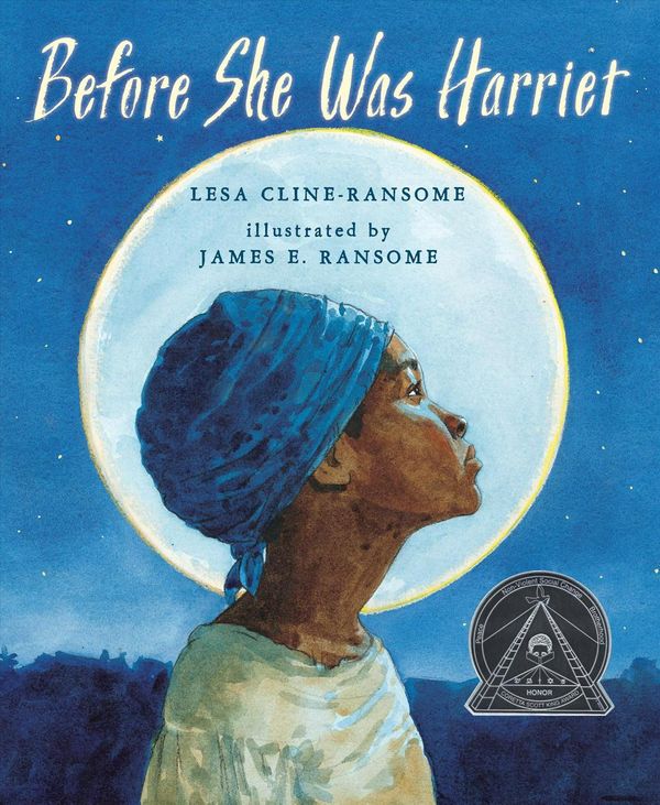 Cover Art for 9780823420476, Before She Was Harriet by Lesa Cline-Ransome