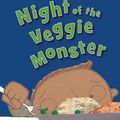 Cover Art for 9781619631809, Night of the Veggie Monster by McClements, George