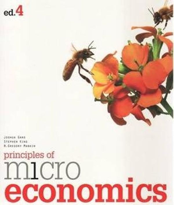Cover Art for 9780170155335, Principles of Microeconomics + PP0209 Microeconomics - Case Studies and Applications by Joshua Gans, et al.