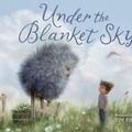 Cover Art for 9780593645932, Under the Blanket Sky by Unknown