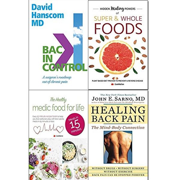 Cover Art for 9789123653577, back in control, hidden healing powers of super & whole foods, healthy medic food for life and healing back pain 4 books collection set - a surgeon’s roadmap out of chronic pain by Dr. David Hanscom, CookNation, John E. Sarno, MD