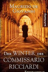 Cover Art for 9783518461020, Der Winter des Commissario Ricciardi by Maurizio de Giovanni