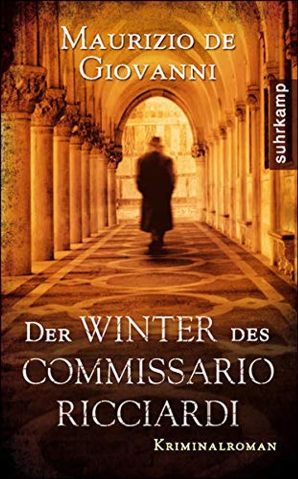 Cover Art for 9783518461020, Der Winter des Commissario Ricciardi by Maurizio de Giovanni