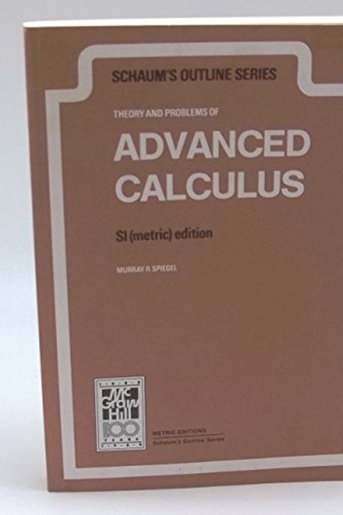 Cover Art for 9780070843806, Schaum's Outline of Theory and Problems of Advanced Calculus by Murray R. Spiegel