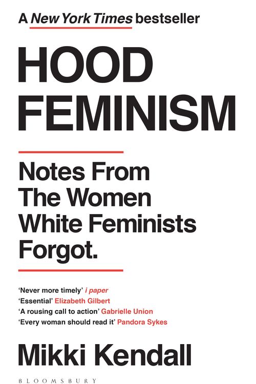 Cover Art for 9781526622709, Hood Feminism: Notes from the Women White Feminists Forgot by Mikki Kendall