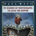 Cover Art for 9780879514785, The Women of Whitechapel and Jack the Ripper by Paul West