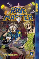 Cover Art for 9781591820659, Rave Master: v. 2 by Hiro Mashima