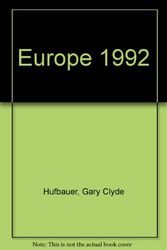 Cover Art for 9780815738107, Europe 1992: An American Perspective by Gary Clyde Hufbauer