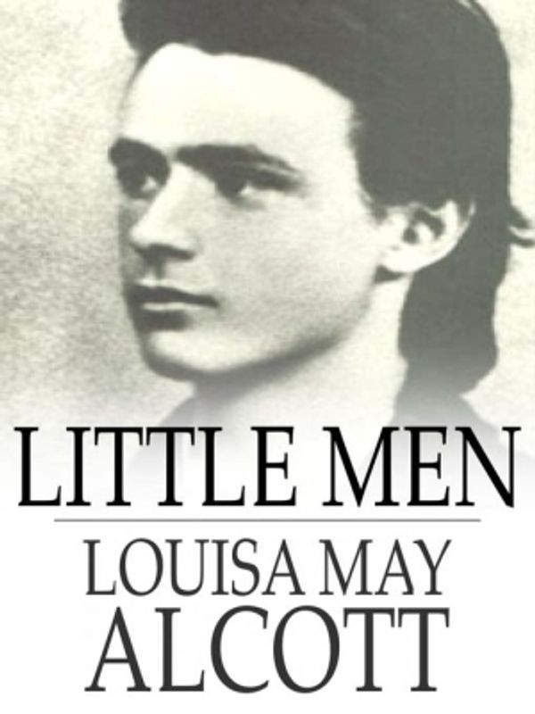 Cover Art for 9781775413455, Little Men by Louisa May Alcott