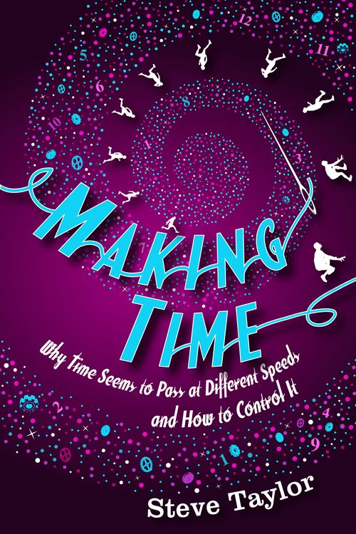Cover Art for 9781840468267, Making Time by Steve Taylor