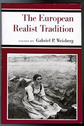 Cover Art for 9780253320841, The European Realist Tradition by Gabriel Weisberg