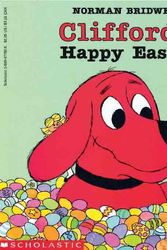 Cover Art for 9780785724452, Clifford's Happy Easter (Clifford the Big Red Dog (Paperback)) by Norman Bridwell