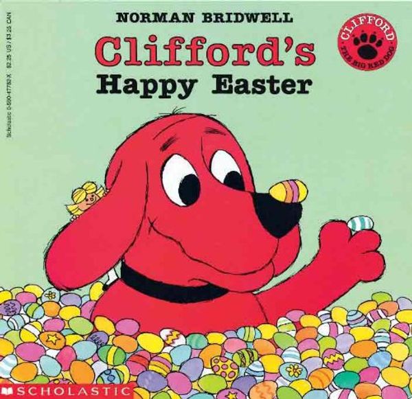 Cover Art for 9780785724452, Clifford's Happy Easter (Clifford the Big Red Dog (Paperback)) by Norman Bridwell