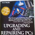 Cover Art for 9780789712950, Upgrading and Repairing PCs by Scott Mueller