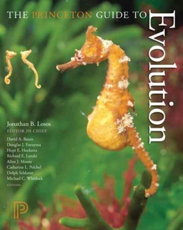Cover Art for 9780691175874, Princeton Guide to Evolution by Jonathan B. Losos