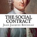 Cover Art for 9781539023142, The Social Contract by Jean Jacques Rousseau