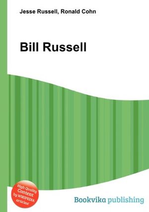 Cover Art for 9785510545630, Bill Russell by Jesse Russell, Ronald Cohn