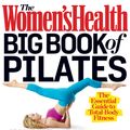 Cover Art for 9781623360931, The Women's Health Big Book of Pilates by Brooke Siler