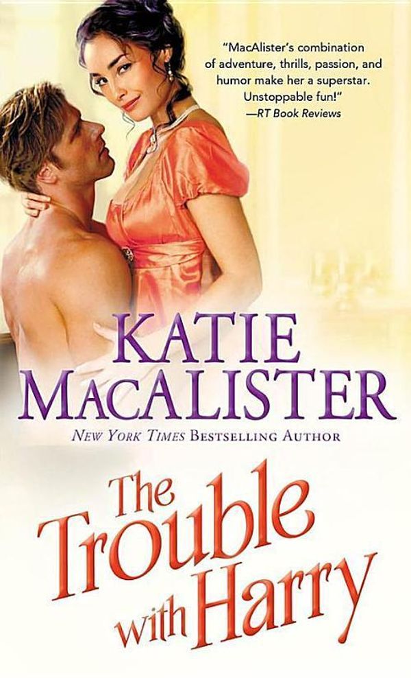 Cover Art for 9781402294440, The Trouble with Harry (Noble) by Katie MacAlister