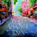 Cover Art for 9780553383898, Angels All Over Town by Luanne Rice