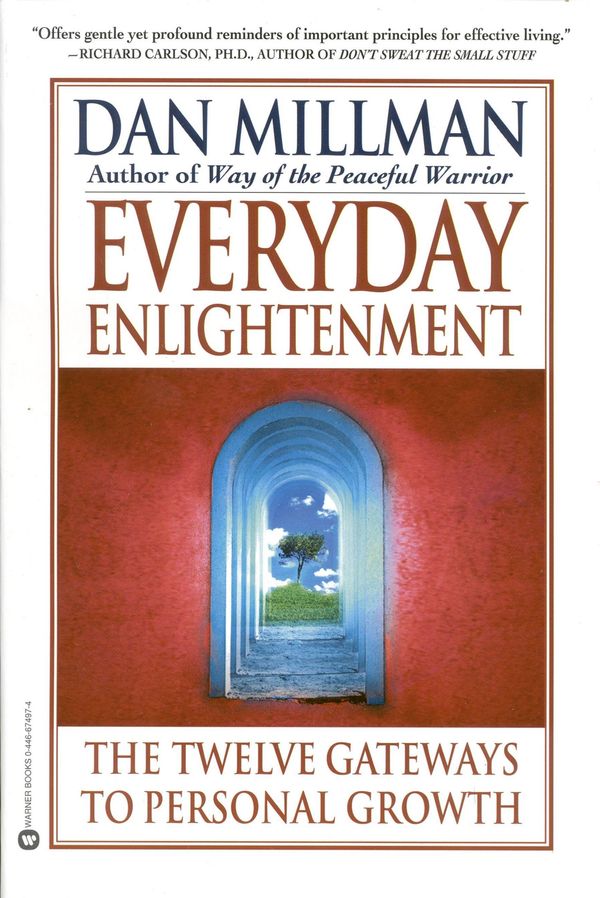 Cover Art for 9780446674973, Everyday Enlightenment by Dan Millman