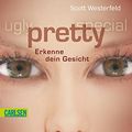 Cover Art for 9783551355829, Pretty - Erkenne dein Gesicht: Ugly - Pretty - Special 2 by Scott Westerfeld