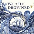 Cover Art for 8601300077697, We, The Drowned by Carsten Jensen