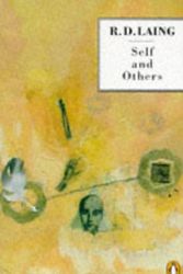 Cover Art for 9780140134674, Self and Others by R. D. Laing